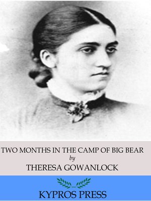 cover image of Two Months in the Camp of Big Bear